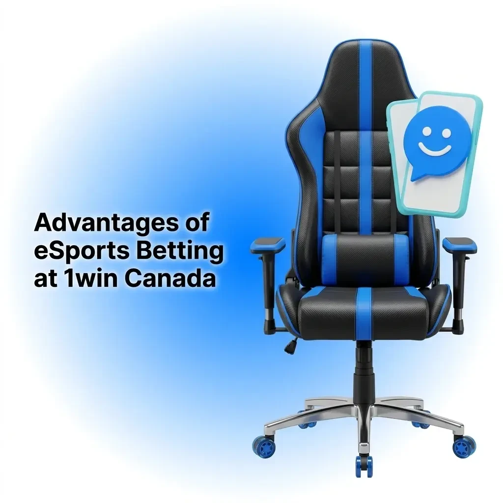 1win Canada esports betting advantages including competitive odds, bonuses, CAD payments, 24/7 support, and mobile app